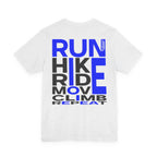 Perdurant Collective RUN HIKE RIDE MOVE CLIMB REPEAT T-Shirt - Light Unisex Sports Graphic Tee