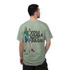 You Chalk Not Pass T-Shirt - Light Boxy Climbing & Bouldering Humour Tee