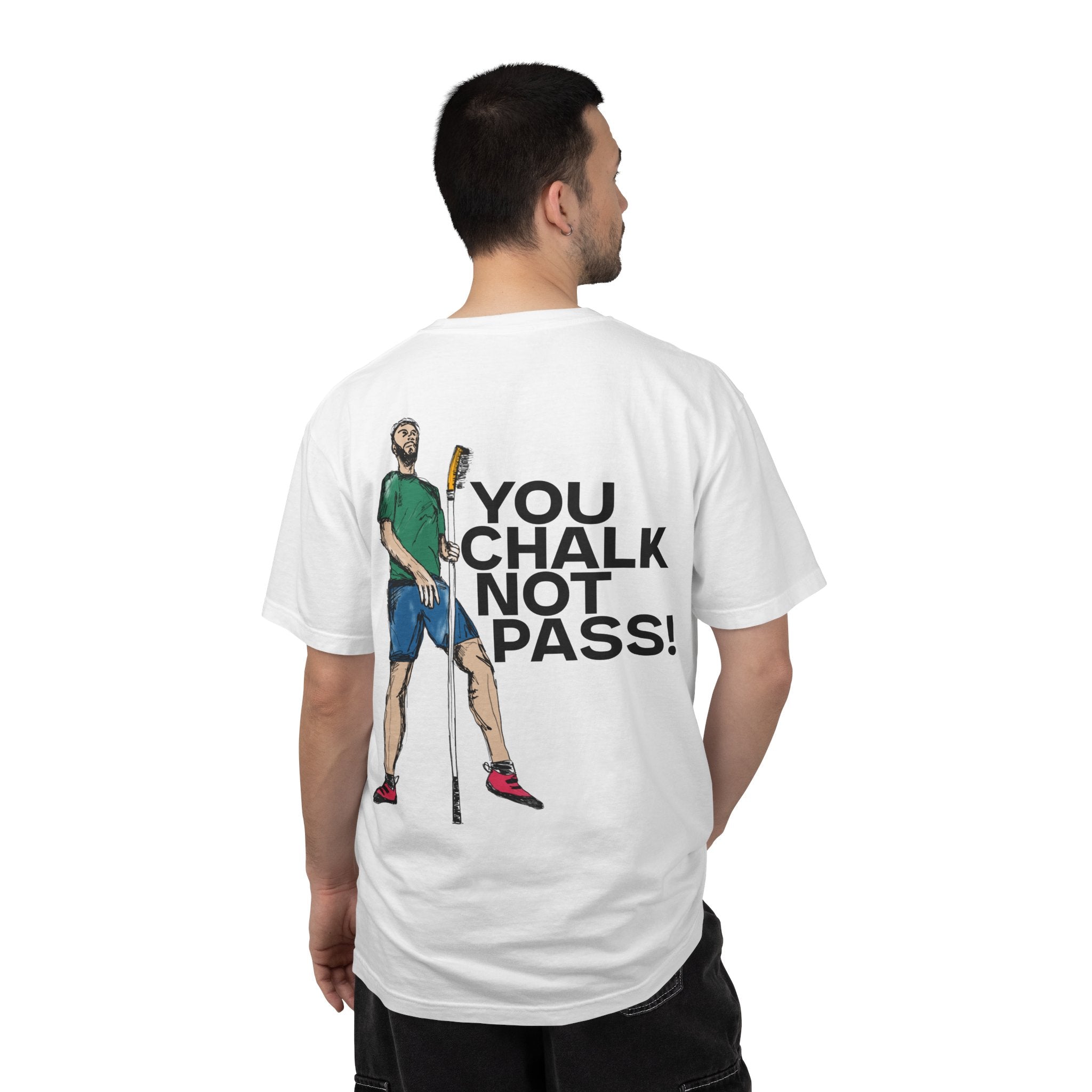 You Chalk Not Pass T-Shirt - Light Boxy Climbing & Bouldering Humour Tee